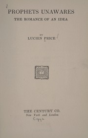 Prophets unawares by Lucien Price