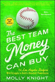 The best team money can buy by Molly Knight