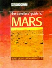 The traveller's guide to Mars : don't leave earth without it