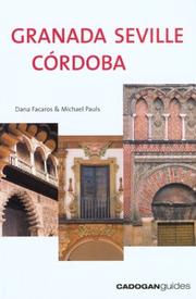 Cover of: Granada, Seville & Córdoba