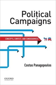 Cover of: Political Campaigns: Concepts, Context, and Consequences