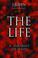 Cover of: The Life