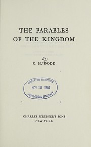 The parables of the kingdom by Dodd, C. H.