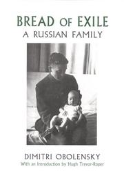 Cover of: Bread of Exile: A Russian Family