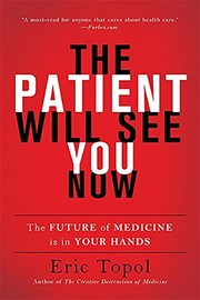 Cover of: The Patient Will See You Now by Eric J. Topol