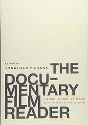 Cover of: The Documentary Film Reader: History, Theory, Criticism
