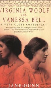 Virginia Woolf and Vanessa Bell : a very close conspiracy