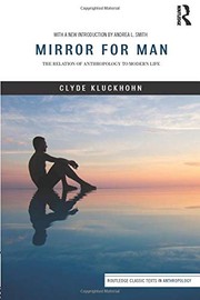 Mirror for man by Clyde Kluckhohn