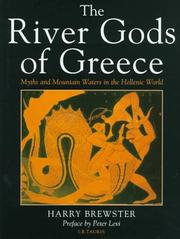 The river gods of Greece by Harry Brewster