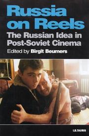 Cover of: Russia On Reels: The Russian Idea in Post-Soviet Cinema (KINO - The Russian Cinema)