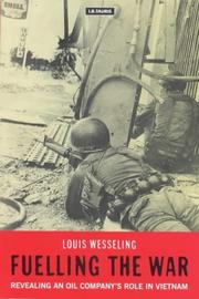 Fuelling the war by Louis Wesseling