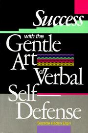 Cover of: Success with the gentle art of verbal self-defense by Suzette Haden Elgin