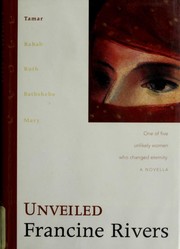 Cover of: Unveiled by Francine Rivers