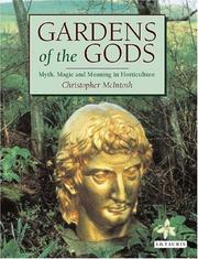 Cover of: Gardens of the gods: myth, magic and meaning