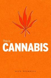 Cover of: This is Cannabis
