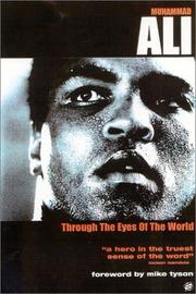 Muhammad Ali : through the eyes of the world