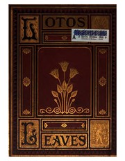 Cover of: Lotos Leaves: Original Stories, Essays and Poems by Whitclaw Reid, Wilkie Collins, Mark Twain ... by Mark Twain, Lotos Club (New York, N.Y .), John Elderkin