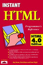 Cover of: Instant HTML Programmer's Reference Html by Alex Homer, Chris Ullman, Steve Wright