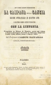 Cover of: La campana della Gancia: grande opera-ballo in quattro atti e quattro cambia-scene in ciascuno : con la sinfonia