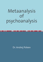 Metaanalysis of psychoanalysis by Dr. Andrej Poleev