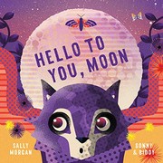 Cover of: Hello to You, Moon