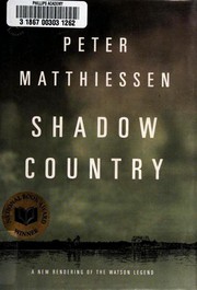 Shadow Country by Peter Matthiessen