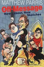 Off-message : new Labour, new sketches