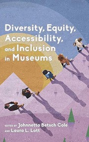 Cover of: Diversity, Equity, Accessibility, and Inclusion in Museums