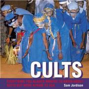 The joy of sects : an A-Z of cults, cranks and religious eccentrics