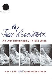By Jack Rosenthal : an autobiography in six acts