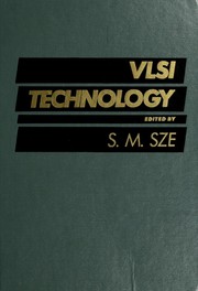 VLSI technology by S. M. Sze