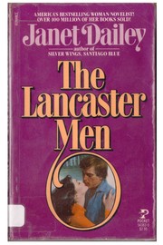 Cover of: The Lancaster Men by Dailey