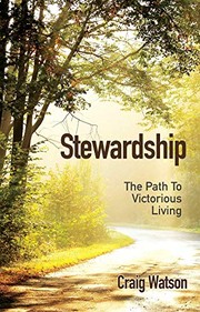 Cover of: Stewardship: The Path to Victorious Living