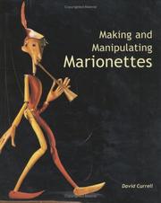 Cover of: Making and Manipulating Marionettes