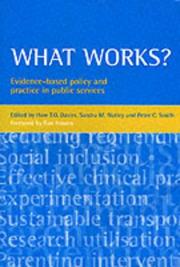 What works? : evidence-based policy and practice in public services