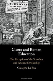 Cicero and Roman Education by Giuseppe La Bua