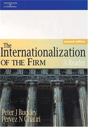 The internationalization of the firm by Peter J. Buckley, Pervez N. Ghauri