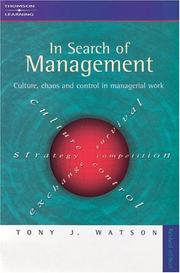 In search of management : culture, chaos and control in managerial work