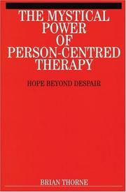 Cover of: The Mystical Path of Person-Centred Therapy: Hope Beyond Despair