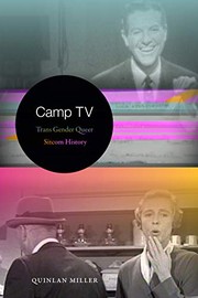 Camp TV by Quinlan Miller