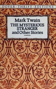 Cover of: The mysterious stranger and other stories by Mark Twain