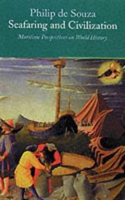 Seafaring and civilization : maritime perspectives on world history