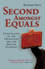 Second amongst equals : Chancellors of the Exchequer and the British economy