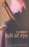 A pocket full of rye
