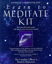 Cover of: Learn to Meditate Kit by Patricia Carrington