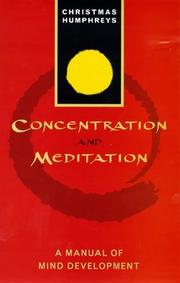 Cover of: Concentration and Meditation by Christmas Humphreys