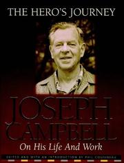 Cover of: The Hero's Journey: Joseph Campbell on His Life and Work
