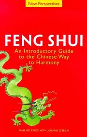 Feng Shui : an introductory guide to the Chinese way to harmony