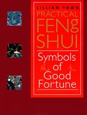 Cover of: Lillian Too's Practical Feng Shui: Symbols of Good Fortune
