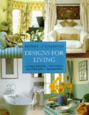 Designs for living : living rooms, kitchens, bathrooms, bedrooms